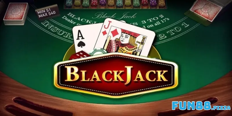 Blackjack Fun88 - Game Bài Đổi Thưởng Hấp Dẫn Số 1 Casino 1 Khái niệm Blackjack Fun88